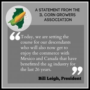 IL Corn Celebrates U.S. Mexico Canada Agreement for Trade Entry-into Force