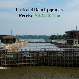 Lock and Dam Upgrades Receive $22.5 Million