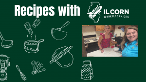 Recipes from IL Corn for a Week