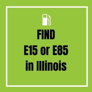 find e15 or e85 gas stations in Illinois